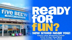 Five Below Opening at Claire Lane Shopping Center in Jacksonville